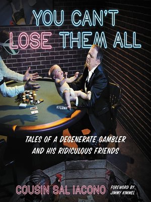 cover image of You Can't Lose Them All